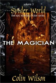 The Magician (Spider World, Bk 3)