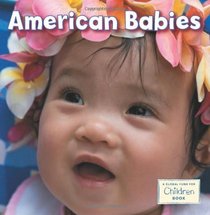 American Babies (A Global Fund for Children Book) (Global Fund for Children Books)