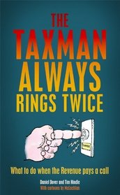 The Taxman Always Rings Twice