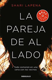 La pareja de al lado (The Couple Next Door) (Spanish Edition)