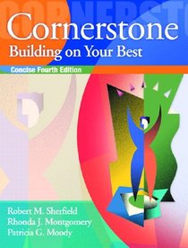 Cornerstone: Building on Your Best, Full Edition and Video Cases on CD-ROM (4th Edition)