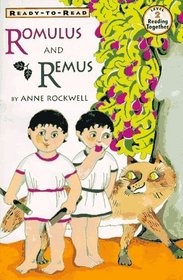 Romulus And Remus Level 2 Ready-To-Read (Ready to Read , Level 2)