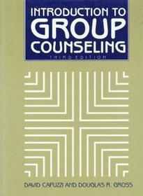 Introduction to Group Counseling (3rd Edition)