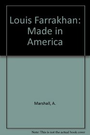 Louis Farrakhan: Made In America