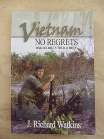 Vietnam No Regrets
