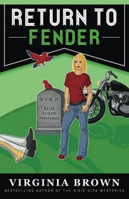 Return to Fender (Blue Suede Mysteries)