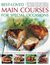 Best Loved Main Courses for Special Occasions
