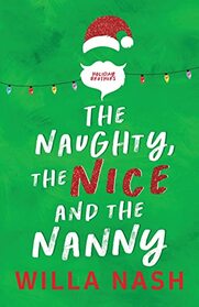 The Naughty, The Nice and The Nanny (Holiday Brothers)