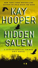 Hidden Salem (Bishop/Special Crimes Unit, Bk 19)