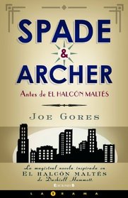 Spade & Archer (Latrama) (Spanish Edition)