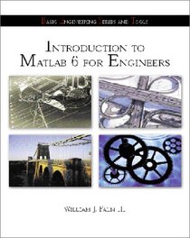 Introduction to Matlab 6 for Engineers with 6.5 Update