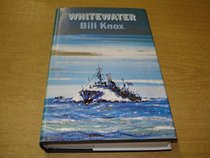 Whitewater: A Webb Carrick story (A Fitzroy selection)