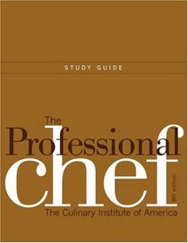 The Professional Chef: Study Guide