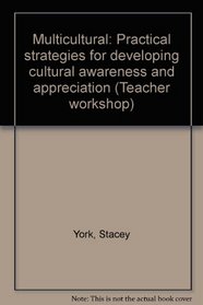 Multicultural: Practical strategies for developing cultural awareness and appreciation (Teacher workshop)