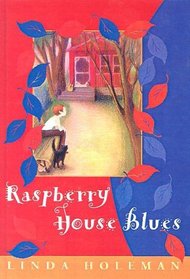 Raspberry House Blues