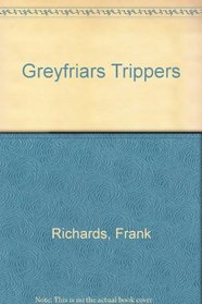 Greyfriars Trippers