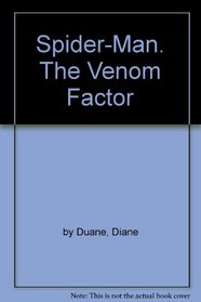 Spider-Man: the Venom Factor (Marvel Comics)