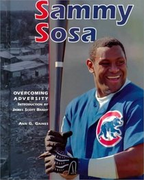 Sammy Sosa (Overcoming Adversity)