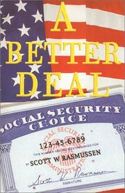 A Better Deal : Social Security Choice