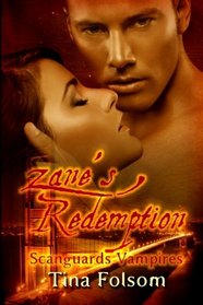 Zane's Redemption (Scanguards Vampires, Bk 5)