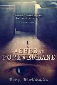 Ashes of Foreverland (Volume 3)