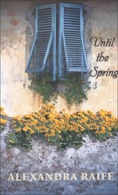 Until the Spring (Large Print)
