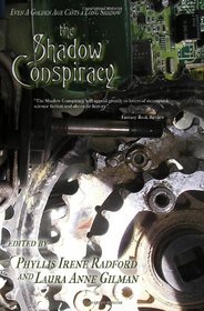 The Shadow Conspiracy: Tales from the Age of Steam (Volume 1)