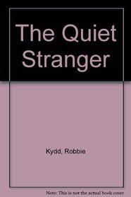 The Quiet Stranger