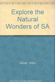 Explore the Natural Wonders of SA