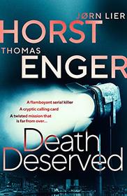 Death Deserved (Alexander Blix & Emma Ramm, Bk 1)