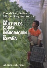 Las multiples caras de la inmigracion en Espana/ The Many Faces of Immigration in Spain (El Libro Universitario) (Spanish Edition)