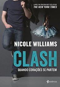 Clash Quando Coracoes se Partem (Em Portugues do Brasil)