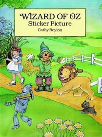 Wizard of Oz Sticker Picture : With 27 Reusable Peel-and-Apply Stickers (Sticker Picture Books)