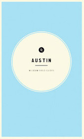 Austin (Wildsam Field Guides)