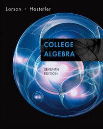 College Algebra, Seventh Edition