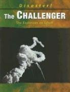 The Challenger: The Explosion on Liftoff (Disaster!)