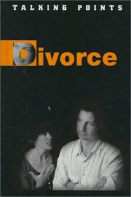 Divorce (Talking Points (Austin, Tex.).)