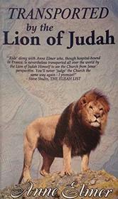 Transported by the Lion of Judah