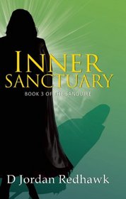 Inner Sanctuary: Book Three of the Sanguire