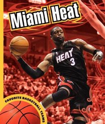 Miami Heat (Favorite Basketball Teams)