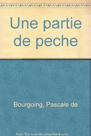 Une partie de pche