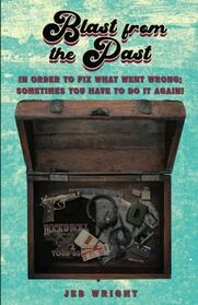 Blast from the Past: In order to fix what went wrong; sometimes you have to do it again!