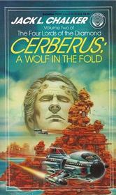 Cerberus: A Wolf in the Fold (Four Lords in the Diamonds Series)