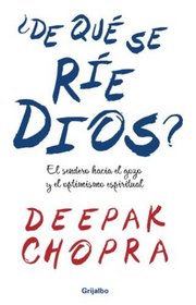 De Que Se Rie Dios? (Spanish Edition)