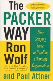 The Packer Way: Nine Stepping Stones to Building a Winning Organization