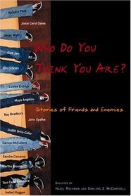 Who Do You Think You Are? : Stories of Friends and Enemies