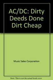 Ac/Dc: Dirty Deeds Done Dirt Cheap