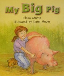 My Big Pig (Literacy by Design, Level A)