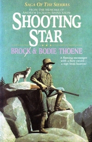 Shooting Star (Saga of the Sierras, Bk 7)