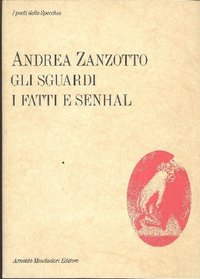 Gli sguardi i fatti e senhal (Lo specchio) (Italian Edition)